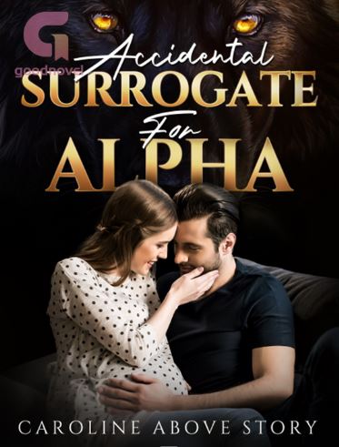 accidental-surrogate-for-alpha-novel